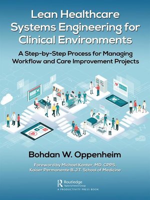 cover image of Lean Healthcare Systems Engineering for Clinical Environments